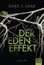 Der Eden Effekt: Thriller Cover des Buches Der Eden Effekt: Thriller (ISBN: B00611RXG6)