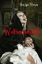 Wolfsmondnacht Cover des Buches Wolfsmondnacht (ISBN: B00633OTBE)