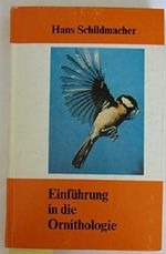 Einführung in die Ornithologie Cover des Buches Einführung in die Ornithologie (ISBN: B00674DVI6)