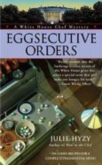 (Eggsecutive Orders) By Hyzy, Julie (Author) Paperback on (01 , 2010) Cover des Buches (Eggsecutive Orders) By Hyzy, Julie (Author) Paperback on (01 , 2010) (ISBN: B0068HDMX6)