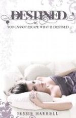 Destined Cover des Buches Destined (ISBN: B0068S8FIM)