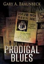 Prodigal Blues (English Edition) Cover des Buches Prodigal Blues (English Edition) (ISBN: B0068TLKUQ)