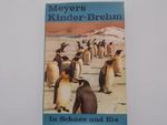 Meyers Kinder-Brehm Im Schnee und Eis Cover des Buches Meyers Kinder-Brehm Im Schnee und Eis (ISBN: B0068WGP9O)