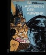 Im Labyrinth der Abwehr Cover des Buches Im Labyrinth der Abwehr (ISBN: B0069V95VE)