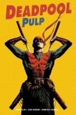 Deadpool Pulp (2011, Panini) Cover des Buches Deadpool Pulp (2011, Panini) (ISBN: B006G7JTXA)