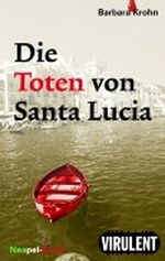 Die Toten von Santa Lucia Cover des Buches Die Toten von Santa Lucia (ISBN: B006H9NVUO)