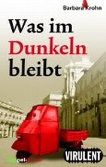 Was im Dunkeln bleibt (Neapel-Krimi) Cover des Buches Was im Dunkeln bleibt (Neapel-Krimi) (ISBN: B006H9NXPC)