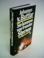 Johannes v. Buttlar: Sie kommen von fremden Sternen - Intelligenzen im All Cover des Buches Johannes v. Buttlar: Sie kommen von fremden Sternen - Intelligenzen im All (ISBN: B006MVGNZW)