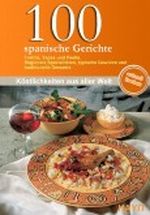 100 spanische Gerichte Cover des Buches 100 spanische Gerichte (ISBN: B006PKMHP0)