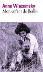 Mon enfant de Berlin Cover des Buches Mon enfant de Berlin (ISBN: B006U1CHLS)