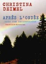 Après l'ondée - Nach dem Regenschauer (Sauerland-Kurzkrimi) Cover des Buches Après l'ondée - Nach dem Regenschauer (Sauerland-Kurzkrimi) (ISBN: B006UCILG2)