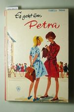 Es geht um Petra. Cover des Buches Es geht um Petra. (ISBN: B006VSQ8ME)
