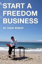 Start a Freedom Business Cover des Buches Start a Freedom Business (ISBN: B006W6XPLW)
