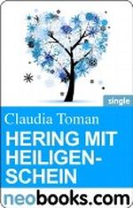 Neobooks - Hering mit Heiligenschein: Kurzgeschichte Cover des Buches Neobooks - Hering mit Heiligenschein: Kurzgeschichte (ISBN: B006WTR1UK)