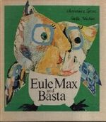 Eule Max und Basta Cover des Buches Eule Max und Basta (ISBN: B006YEWV1W)