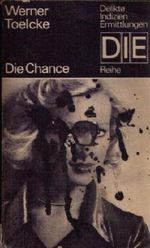 Die Chance. Cover des Buches Die Chance. (ISBN: B006YF72LU)
