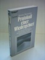 Morey Bernstein: Protokoll einer Wiedergeburt - Der weltbekannte Fall Bridey Murphy: Der Mensch lebt nicht nur einmal Cover des Buches Morey Bernstein: Protokoll einer Wiedergeburt - Der weltbekannte Fall Bridey Murphy: Der Mensch lebt nicht nur einmal (ISBN: B0078KIP70)