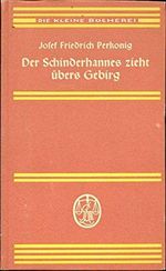 Der Schinderhannes zieht uebers Gebirg Cover des Buches Der Schinderhannes zieht uebers Gebirg (ISBN: B007EF546E)