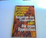 Rebellion der Studenten oder Die neue Opposition. Cover des Buches Rebellion der Studenten oder Die neue Opposition. (ISBN: B007EIS7II)
