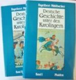 Deutsche Geschichte unter den Karolingern. 2 Bände komplett Cover des Buches Deutsche Geschichte unter den Karolingern. 2 Bände komplett (ISBN: B007FTSSWG)