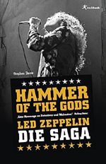 Hammer Of The Gods: Led Zeppelin - Die Saga Cover des Buches Hammer Of The Gods: Led Zeppelin - Die Saga (ISBN: B007H7ZHLQ)