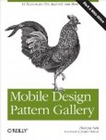Mobile Design Pattern Gallery: UI Patterns for Mobile Applications Cover des Buches Mobile Design Pattern Gallery: UI Patterns for Mobile Applications (ISBN: B007IJW2RA)