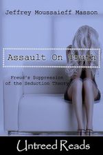 The Assault on Truth (English Edition) Cover des Buches The Assault on Truth (English Edition) (ISBN: B007JPNLXC)