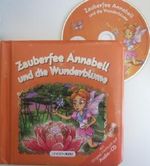 Zauberfee Annabell und die Wunderblume mit Original Hörbuch auf Audio CD Altersgruppe 4 - 6 Jahre Cover des Buches Zauberfee Annabell und die Wunderblume mit Original Hörbuch auf Audio CD Altersgruppe 4 - 6 Jahre (ISBN: B007M8D9HE)