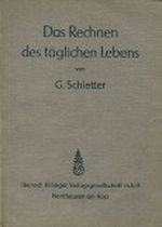 Das Rechnen des täglichen Lebens Unter Berücksichtigung des kaufmännischen Rechnens Cover des Buches Das Rechnen des täglichen Lebens Unter Berücksichtigung des kaufmännischen Rechnens (ISBN: B007MWY7O4)