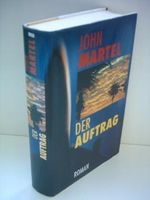 John Martel: Der Auftrag Cover des Buches John Martel: Der Auftrag (ISBN: B007R2U0Z4)