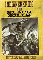 Indianerkrieg in den Black Hills ( Spur des Falken und Weiße Wölfe) Cover des Buches Indianerkrieg in den Black Hills ( Spur des Falken und Weiße Wölfe) (ISBN: B00802QWPW)