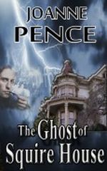 The Ghost of Squire House Cover des Buches The Ghost of Squire House (ISBN: B008242FMM)