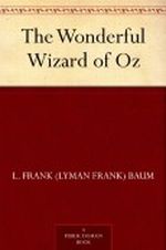 The Wonderful Wizard of Oz Cover des Buches The Wonderful Wizard of Oz (ISBN: B0083ZRAJS)