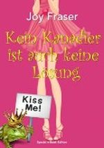 Kein Kanadier ist auch keine Lösung Cover des Buches Kein Kanadier ist auch keine Lösung (ISBN: B00850JP0I)