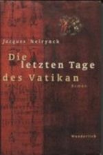 Die letzten Tage des Vatikan. Roman. Cover des Buches Die letzten Tage des Vatikan. Roman. (ISBN: B0085736WY)
