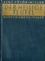 Der heilige Teufel. Rasputin und die Frauen. Cover des Buches Der heilige Teufel. Rasputin und die Frauen. (ISBN: B0085WGUJ0)