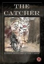 The Catcher Cover des Buches The Catcher (ISBN: B0086URXBA)