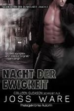 Nacht der Ewigkeit (Tagebücher der Dunkelheit: Band 2) Cover des Buches Nacht der Ewigkeit (Tagebücher der Dunkelheit: Band 2) (ISBN: B0087TFGSC)