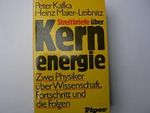 Streitbriefe über Kernenergie Cover des Buches Streitbriefe über Kernenergie (ISBN: B008841B2Q)