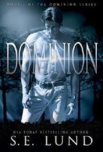 Dominion (The Dominion Series Book 1) Cover des Buches Dominion (The Dominion Series Book 1) (ISBN: B008B0EFMU)