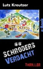 Schröders Verdacht Cover des Buches Schröders Verdacht (ISBN: B008C70MME)