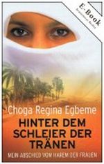 Hinter dem Schleier der Tränen Cover des Buches Hinter dem Schleier der Tränen (ISBN: B008DM426K)