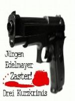 Zaster! Cover des Buches Zaster! (ISBN: B008DWSB4O)