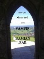 Mona und der Vampir Damian Rab Cover des Buches Mona und der Vampir Damian Rab (ISBN: B008F3PIW4)