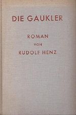 Die Gaukler : Roman. Cover des Buches Die Gaukler : Roman. (ISBN: B008F88GQ4)