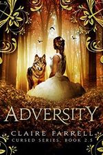 Adversity: Cursed Book 2.5 (English Edition) Cover des Buches Adversity: Cursed Book 2.5 (English Edition) (ISBN: B008IVEC3O)