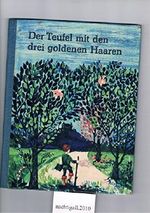 Der Teufel mit den drei goldenen Haaren Cover des Buches Der Teufel mit den drei goldenen Haaren (ISBN: B008JF8P7S)