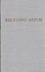 Brentano, Arnim Werke in einem Band Cover des Buches Brentano, Arnim Werke in einem Band (ISBN: B008P0NOZA)
