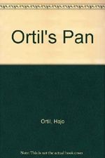 Ortil's Pan Cover des Buches Ortil's Pan (ISBN: B008Q27SCM)
