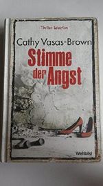 Stimme der Angst Cover des Buches Stimme der Angst (ISBN: B008UGGREO)